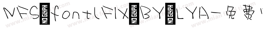 NFS font(FIX BY LYA字体转换